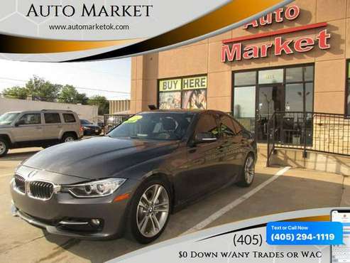 2014 BMW 3 Series 335i 4dr Sedan $0 Down WAC/ Your Trade - cars &... for sale in Oklahoma City, OK