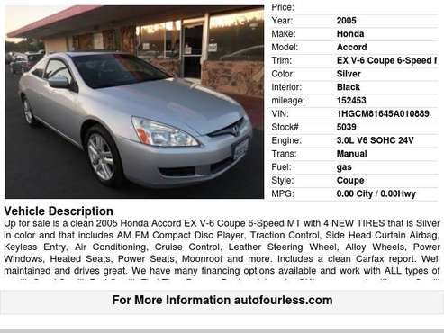 2005 Honda Accord EX V-6 Coupe 6-Speed MT with X for sale in Fremont, CA