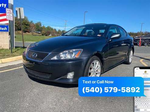 2007 LEXUS IS 250 All Wheel Drive $750 DOWN/ $375 A Month - cars &... for sale in Fredericksburg, VA