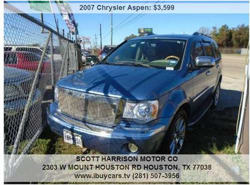 2007 Chrysler Aspen Limited 4x2 4dr SUV 152826 Miles - cars & trucks... for sale in Houston, TX