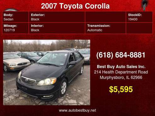 2007 Toyota Corolla S 4dr Sedan (1.8L I4 4A) Call for Steve or Dean... for sale in Murphysboro, IL