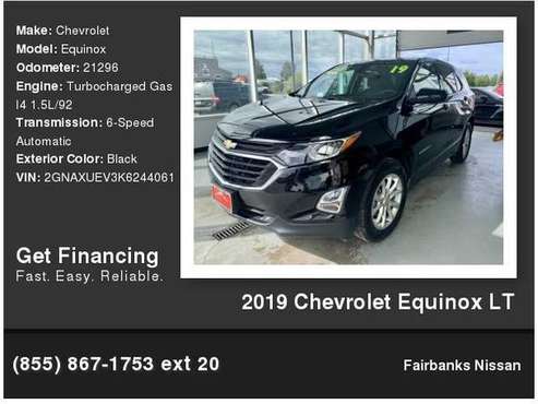 2019 Chevrolet Chevy Equinox Lt - cars & trucks - by dealer -... for sale in Fairbanks, AK