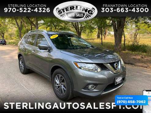 2016 Nissan Rogue AWD 4dr SL - CALL/TEXT TODAY! - cars & trucks - by... for sale in Sterling, CO