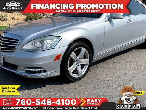 2010 Mercedes-Benz *S* *550* Only ! Easy Financing! - cars & trucks... for sale in Palm Desert , CA