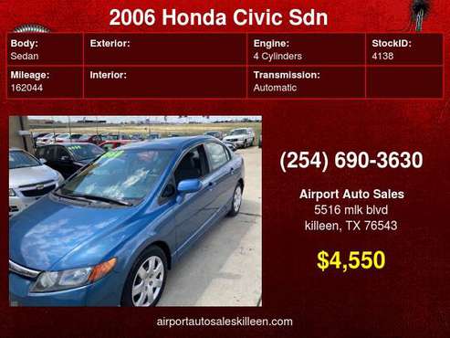 2006 Honda Civic Sdn 4dr LX Auto - cars & trucks - by dealer -... for sale in Killeen, TX