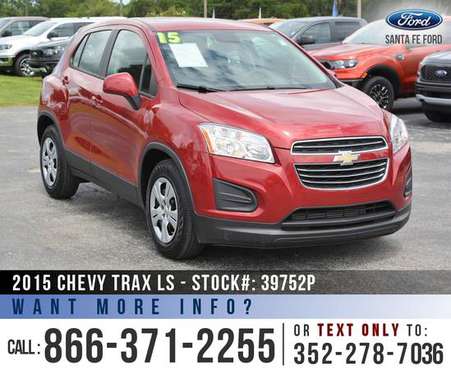 *** 2015 Chevy Trax LS SUV *** Touchscreen - Camera - Bluetooth for sale in Alachua, GA