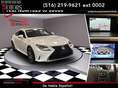 2016 Lexus RC 300 Base - coupe - cars & trucks - by dealer - vehicle... for sale in Syosset, NY