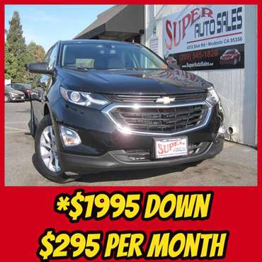 *$1995 Down & *$295 Per Month on this 2019 CHEVROLET EQUINOX LS! -... for sale in Modesto, CA