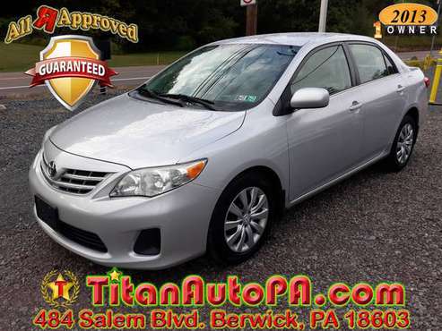 WE FINANCE 2013 Toyota Corolla LE 101K mi $2000 Down All R Approved... for sale in Berwick, PA