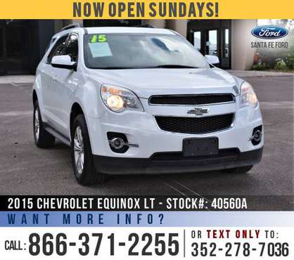 ‘15 Chevrolet Equinox LT *** Remote Start, Bluetooth, Cruise *** -... for sale in Alachua, FL