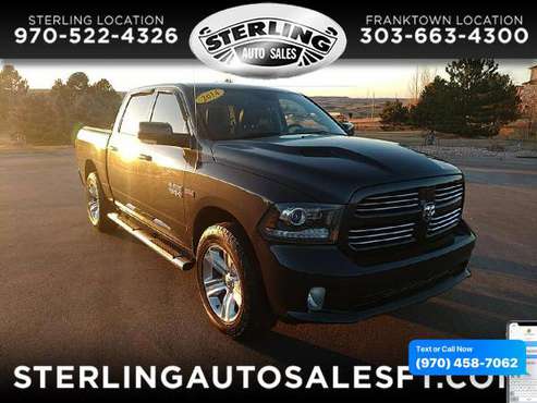 2014 RAM 1500 4WD Crew Cab 140 5 Sport - CALL/TEXT TODAY! - cars & for sale in Sterling, CO