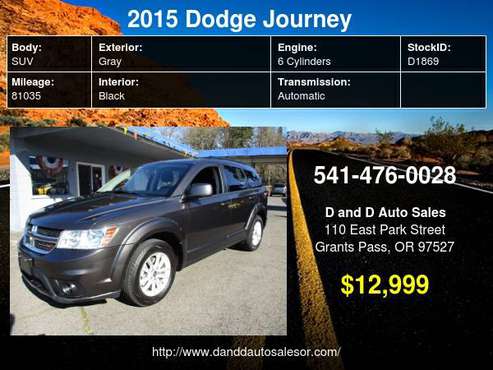 2015 Dodge Journey FWD 4dr SXT D AND D AUTO - cars & trucks - by... for sale in Grants Pass, OR