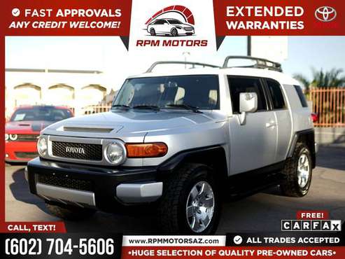 2008 Toyota FJ Cruiser FOR ONLY 341/mo! - - by dealer for sale in Phoenix, AZ