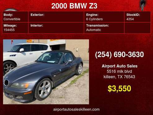 2000 BMW Z3 Z3 2dr Rdstr 2 5l! We Buy Cars! - - by for sale in Killeen, TX