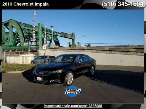 2016 Chevrolet Impala LTZ 4dr Sedan w/ 2LZ Trade-In Welcome - cars &... for sale in Alameda, CA