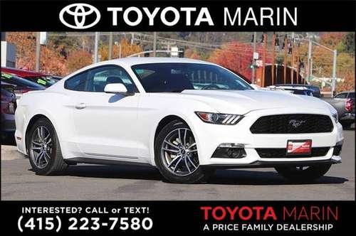 2017 Ford Mustang EcoBoost Coupe Mustang Ford - cars & trucks - by... for sale in San Rafael, CA