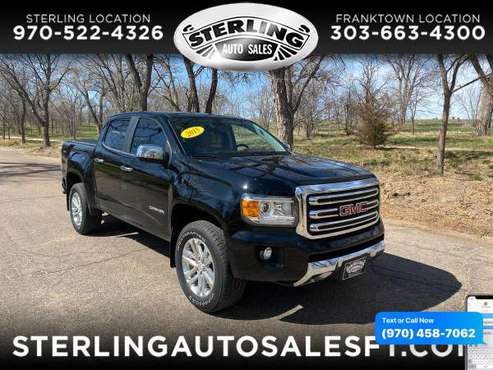 2015 GMC Canyon 4WD Crew Cab 128 3 SLT - CALL/TEXT TODAY! - cars & for sale in Sterling, CO