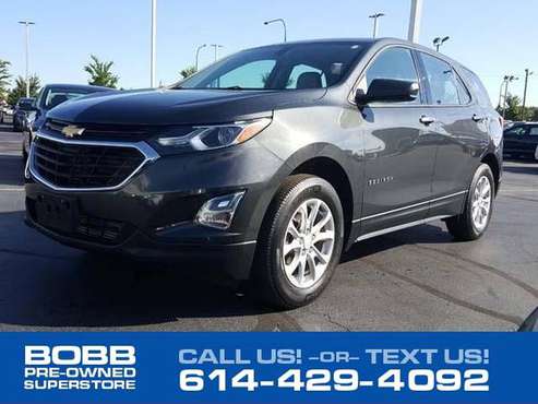 *2018* *Chevrolet* *Equinox* *FWD 4dr LS w/1LS* - cars & trucks - by... for sale in Columbus, OH