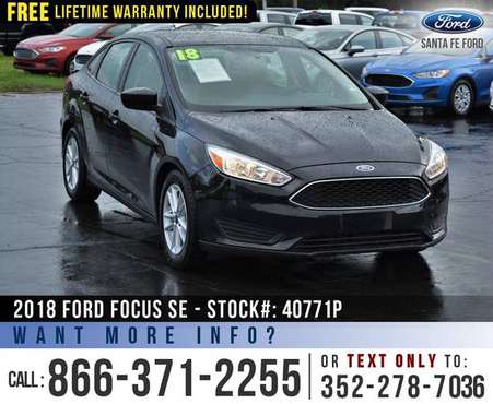*** 2018 FORD FOCUS SE *** Bluetooth - Camera - Leather Seats - cars... for sale in Alachua, FL