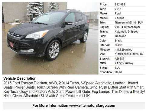 2015 Ford Escape Titanum, AWD, Leather, Loaded, Sharp! for sale in Fargo, ND
