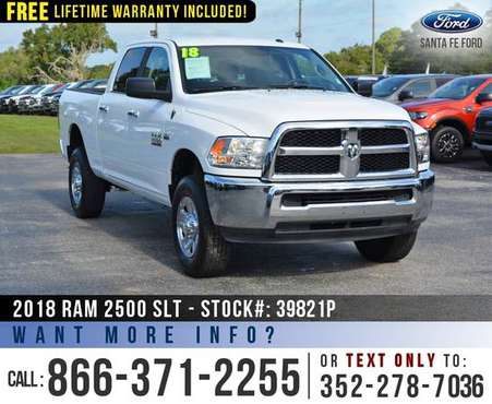 *** 2018 Ram 2500 SLT 4WD *** Camera - SiriusXM - Cruise Control for sale in Alachua, GA