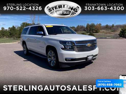 2017 Chevrolet Chevy Suburban 4WD 4dr 1500 Premier - CALL/TEXT for sale in Sterling, CO