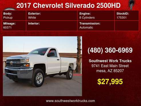 2017 Chevrolet Silverado 2500HD 2WD Reg Cab Long Bed Work Truck -... for sale in mesa, NM