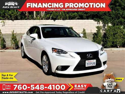 2014 Lexus *IS* *250* $244 /mo for sale in Palm Desert , CA
