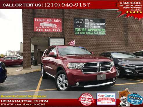 2013 DODGE DURANGO SXT $500-$1000 MINIMUM DOWN PAYMENT!! CALL OR... for sale in Hobart, IL
