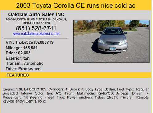 2003 TOYOTA COROLLA CE RUNS GREAT COLD AC - cars & trucks - by... for sale in Saint Paul, MN