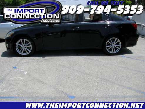 2006 Lexus IS 250 4dr Sport Sdn Auto EVERYONE IS APPROVED! - cars & for sale in Redlands, CA