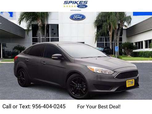 2017 Ford Focus SE sedan GRAY - cars & trucks - by dealer - vehicle... for sale in Mission, TX