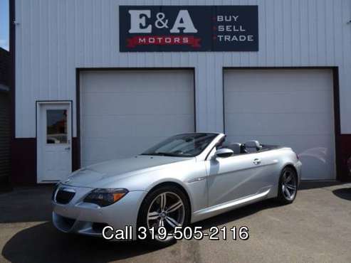 2007 BMW M6 Convertible *Only 64k* for sale in Waterloo, IA