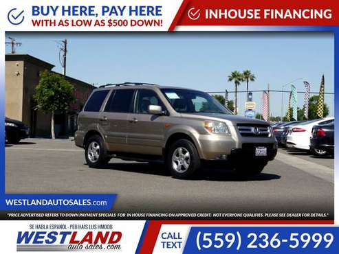 2006 Honda Pilot EXL EX L EX-L PRICED TO SELL! - - by for sale in Fresno, CA