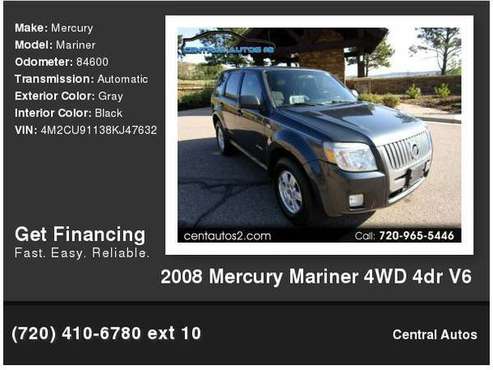 2008 Mercury Mariner 4WD 4dr V6 - cars & trucks - by dealer -... for sale in Pueblo, CO