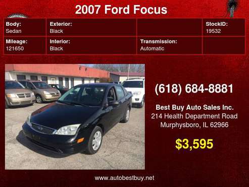 2007 Ford Focus ZX4 SE 4dr Sedan Call for Steve or Dean - cars &... for sale in Murphysboro, IL