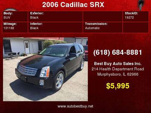 2006 Cadillac SRX Base AWD 4dr SUV w/V6 Call for Steve or Dean for sale in Murphysboro, IL