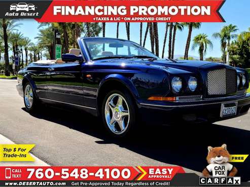 1999 Bentley *Azure* Only $1,194/mo! Easy Financing! - cars & trucks... for sale in Palm Desert , CA