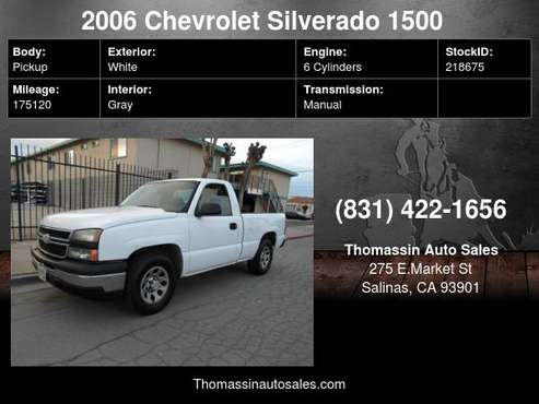 2006 Chevrolet Silverado 1500 Reg Cab 119.0" WB 2WD Work Truck -... for sale in Salinas, CA