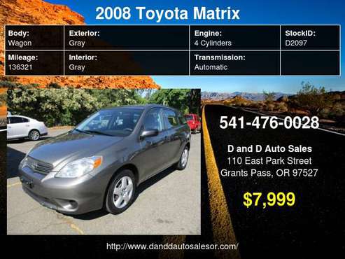 2008 Toyota Matrix 5dr Wgn Auto STD D AND D AUTO for sale in Grants Pass, OR