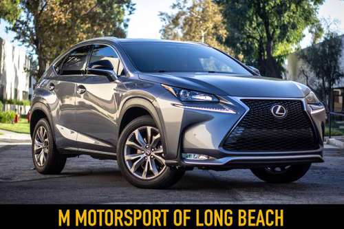 2015 Lexus NX 200t F Sport SUV ANY CREDIT NOW | APPT ONLY - cars &... for sale in 90804, CA
