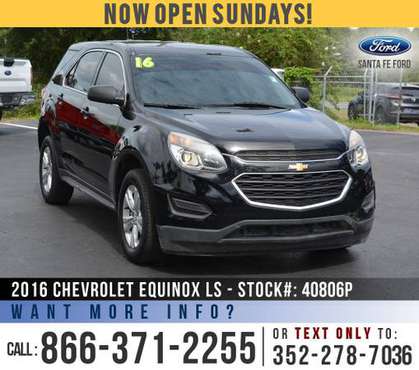 2016 Chevrolet Equinox LS Bluetooth - Cruise Control for sale in Alachua, FL