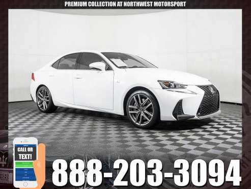 premium 2017 Lexus IS300 F Sport AWD - - by dealer for sale in PUYALLUP, WA