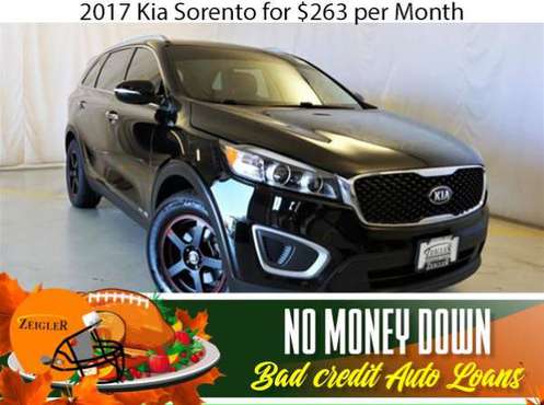 $263/mo 2017 Kia Sorento Bad Credit & No Money Down OK - cars &... for sale in Aurora, IL