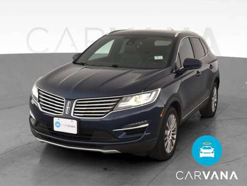2016 Lincoln MKC Reserve Sport Utility 4D suv Blue - FINANCE ONLINE... for sale in Sausalito, CA
