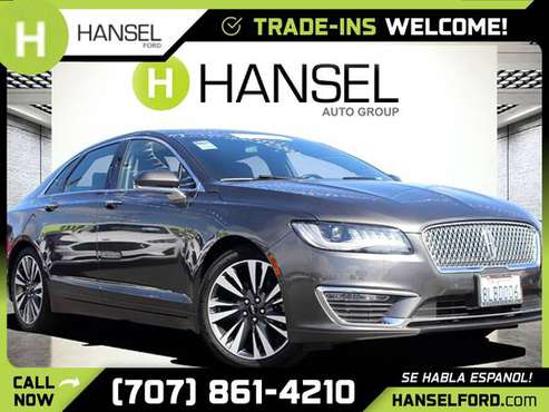 2019 Lincoln MKZ Hybrid FOR ONLY 587/mo! - - by for sale in Santa Rosa, CA