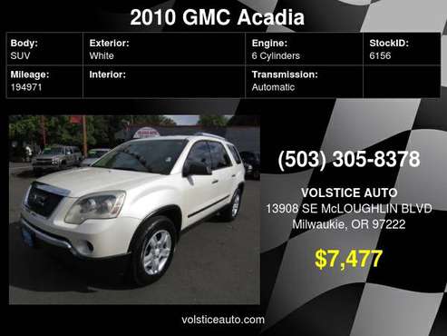 2010 GMC Acadia FWD 4dr SL *WHITE* 2 0WNER SO CLEAN !! - cars &... for sale in Milwaukie, OR