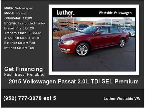 2015 Volkswagen VW Passat 2.0L TDI SEL Premium - cars & trucks - by... for sale in St Louis Park, MN