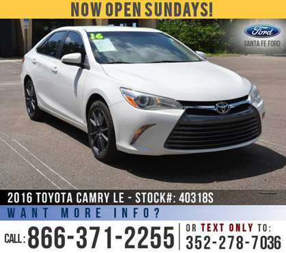 2016 TOYOTA CAMRY LE *** Camera, Touchscreen, Keyless Entry *** -... for sale in Alachua, FL