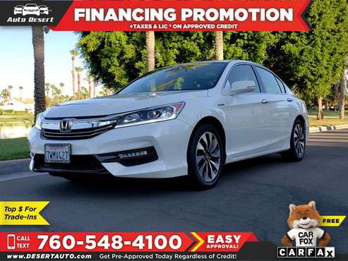 2017 Honda Accord Hybrid Only $263/mo! Easy Financing! - cars &... for sale in Palm Desert , CA